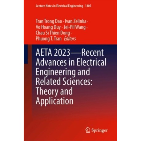 AETA 2023—Recent Advances in Electrical Engineering and Related Sciences: Theory and Application