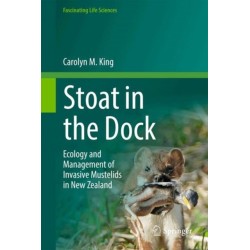 Stoat in the Dock: Ecology and Management of Invasive Mustelids in New Zealand