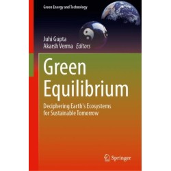 Green Equilibrium: Deciphering Earth's Ecosystems for Sustainable Tomorrow