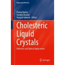 Cholesteric Liquid Crystals: Dielectric and Optical Applications