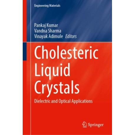 Cholesteric Liquid Crystals: Dielectric and Optical Applications