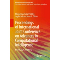 Proceedings of International Joint Conference on Advances in Computational Intelligence: IJCACI 2024, Volume 2
