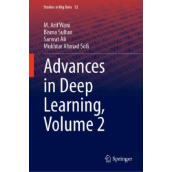 Advances in Deep Learning, Volume 2