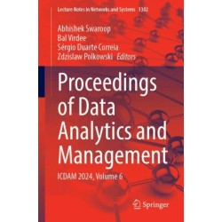 Proceedings of Data Analytics and Management: ICDAM 2024, Volume 6