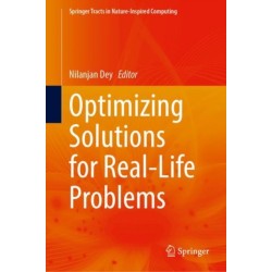 Optimizing Solutions for Real-Life Problems