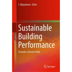 Sustainable Building Performance: Towards a Greener India