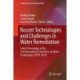 Recent Technologies and Challenges in Water Remediation: Select Proceedings of the 3rd International Conference on Water Technologies (ICWT 2023)
