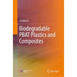 Biodegradable PBAT Plastics and Composites