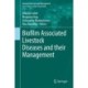 Biofilm Associated Livestock Diseases and their Management