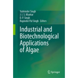 Industrial and Biotechnological Applications of Algae
