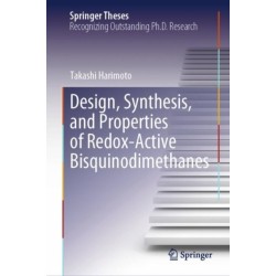 Design, Synthesis, and Properties of Redox-Active Bisquinodimethanes