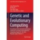 Genetic and Evolutionary Computing: Proceedings of the Sixteenth International Conference on Genetic and Evolutionary Computing, August 28-30, 2024, Miyazaki, Japan (Volume 1)