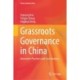 Grassroots Governance in China: Innovative Practices and Case Analysis