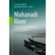 Mahanadi River: The Environmental Challenges and Way Forward