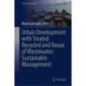 Urban Development with Treated Recycled and Reuse of Wastewater: Sustainable Management