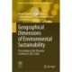 Geographical Dimensions of Environmental Sustainability: Proceedings of IGU Thematic Conference 2022, India