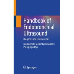 Handbook of Endobronchial Ultrasound: Diagnosis and Interventions