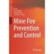 Mine Fire Prevention and Control
