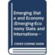 Emerging State and Economy