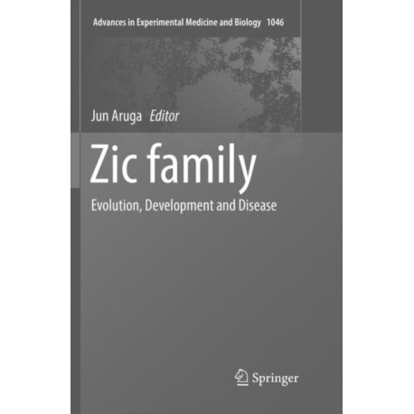 Zic family: Evolution, Development and Disease