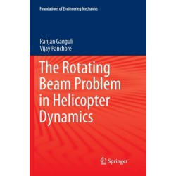 The Rotating Beam Problem in Helicopter Dynamics