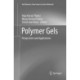 Polymer Gels: Perspectives and Applications