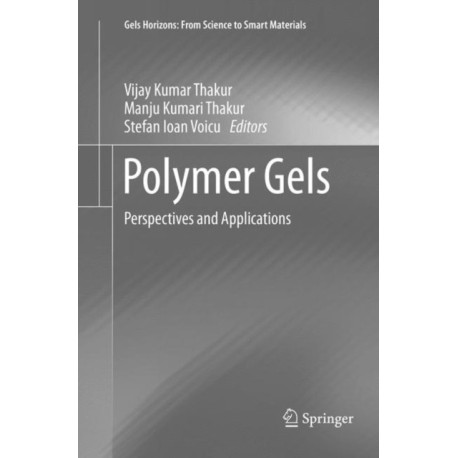 Polymer Gels: Perspectives and Applications
