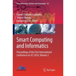 Smart Computing and Informatics: Proceedings of the First International Conference on SCI 2016, Volume 2
