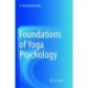 Foundations of Yoga Psychology