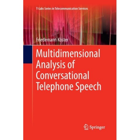 Multidimensional Analysis of Conversational Telephone Speech