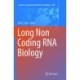 Long Non Coding RNA Biology