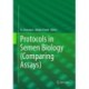 Protocols in Semen Biology (Comparing Assays)