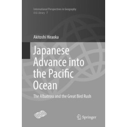 Japanese Advance into the Pacific Ocean: The Albatross and the Great Bird Rush