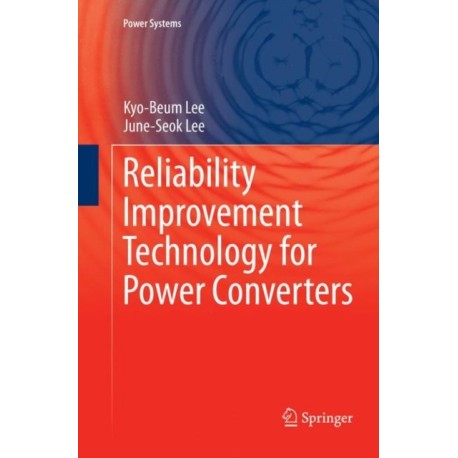 Reliability Improvement Technology for Power Converters