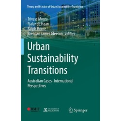 Urban Sustainability Transitions: Australian Cases- International Perspectives