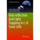 Anti-reflection and Light Trapping in c-Si Solar Cells