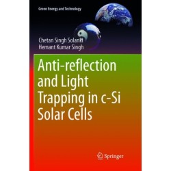 Anti-reflection and Light Trapping in c-Si Solar Cells
