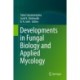 Developments in Fungal Biology and Applied Mycology