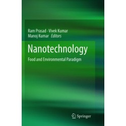 Nanotechnology: Food and Environmental Paradigm
