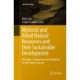 Minerals and Allied Natural Resources and their Sustainable Development: Principles, Perspectives with Emphasis on the Indian Scenario
