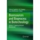 Bioresources and Bioprocess in Biotechnology: Volume 2 : Exploring Potential Biomolecules