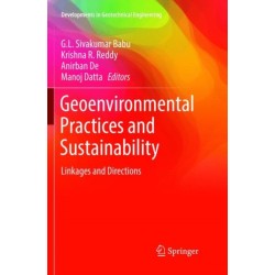 Geoenvironmental Practices and Sustainability: Linkages and Directions