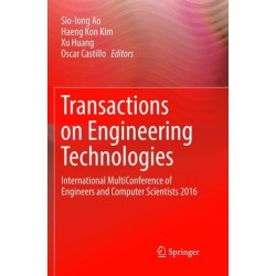 Transactions on Engineering Technologies: International MultiConference of Engineers and Computer Scientists 2016