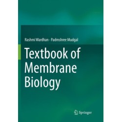 Textbook of Membrane Biology