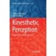 Kinesthetic Perception: A Machine Learning Approach