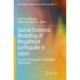 Spatial Economic Modelling of Megathrust Earthquake in Japan: Impacts, Reconstruction, and Regional Revitalization