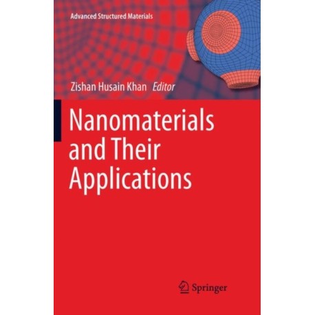 Nanomaterials and Their Applications