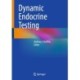 Dynamic Endocrine Testing