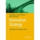 Innovation Strategy: The Bridge to the Company’s Future