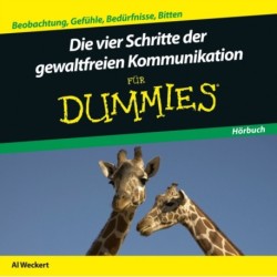 Gewaltfreie Kommunikation fur Dummies Horbuch